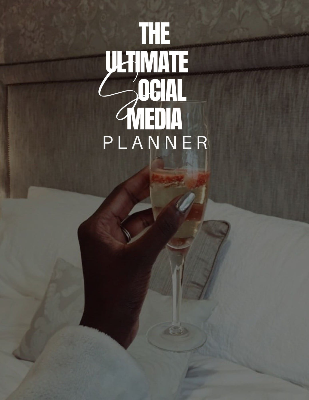 The Ultimate Social Media Planner